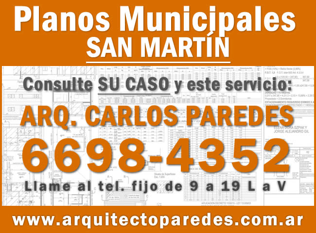 Planos Municipales San Martín. Arq Carlos Paredes. Consulte su caso